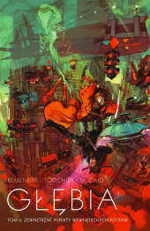 Głębia #04: Zewnętrzne aspekty wewnętrznych postaw