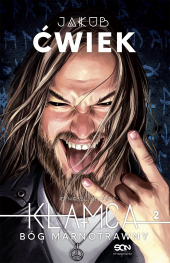 Kłamca 2. Bóg marnotrawny