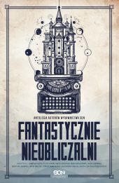 Fantastycznie nieobliczalni