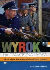 Wyrok na Franciszka Kłosa