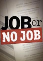 Job or No Job – Sezon 1