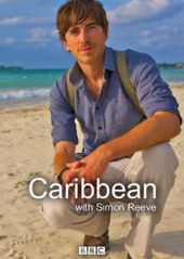 Caribbean with Simon Reeve – Sezon 1