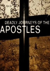 Deadly Journeys of the Apostles – Sezon 1