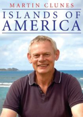 Martin Clunes: Islands of America – Sezon 1