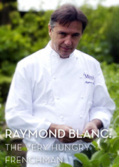 Raymond Blanc: The Very Hungry Frenchman – Sezon 1