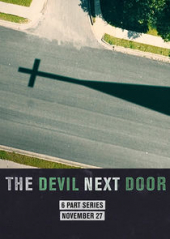 The Devil Next Door – Sezon 1