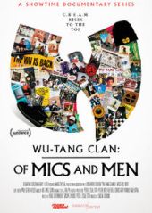 Wu-Tang Clan: Of Mics and Men – Sezon 1