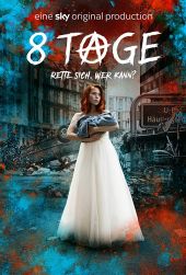8 Tage – Sezon 1