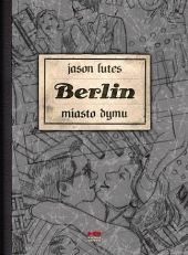 Berlin #02: Miasto dymu
