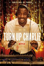 Turn Up Charlie – Sezon 1