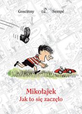 Mikołajek - Jak to się zaczęło