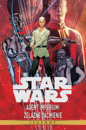 Star Wars Legendy. Agent Imperium: Żelazne zaćmienie