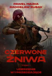 Czerwone Żniwa. Uderzenie wyprzedające
