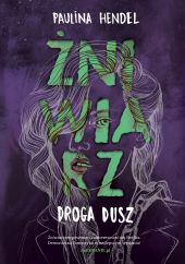 Żniwiarz. Droga dusz