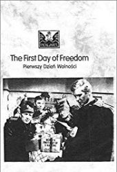 Pierwszy dzień wolności