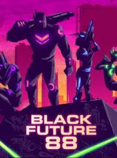 Black Future ’88