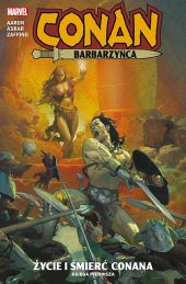 Conan Barbarzyńca #01: Życie i śmierć Conana