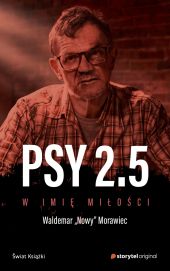 Psy 2.5. W imię miłości