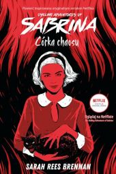 Chilling Adventures of Sabrina. Córka chaosu