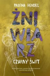 Żniwiarz. Czarny świt