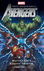 Uniwersum Marvela. Avengers: Wszyscy chcą rządzić światem