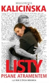 Listy pisane atramentem, czyli rok z życia wdowca