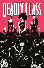 Deadly Class, tom 5: Karuzela