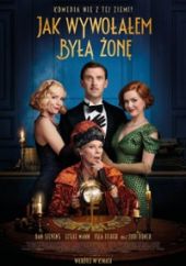 Jak wywołałem byłą żonę