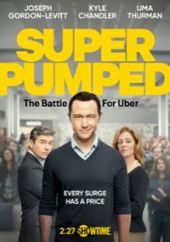 Super Pumped: Bitwa o Uber