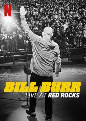 Bill Burr: Live at Red Rocks