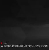 W poszukiwaniu nieskończoności