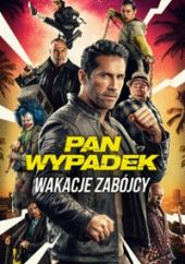 Pan Wypadek: Wakacje Zabójcy