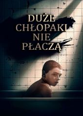 Duże chłopaki nie płaczą