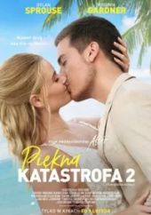 Piękna katastrofa 2
