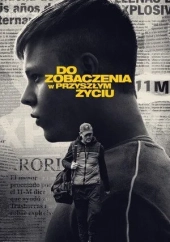 Do zobaczenia w przyszłym życiu