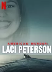 Morderstwo po amerykańsku: Laci Peterson