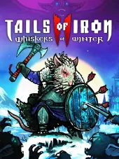 Tails of Iron 2: Whiskers of Winter