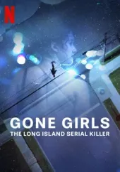 Zaginione: Polowanie na seryjnego zabójcę z Long Island