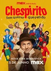 Chespirito: Chcąc nie chcąc
