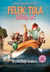 Felek i Tola ratują las