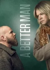 A Better Man