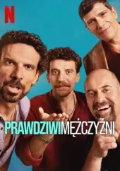 Prawdziwi mężczyźni