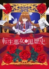 The Dark History of the Reincarnated Villainess