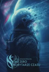 Tau Zero. Korytarze czasu