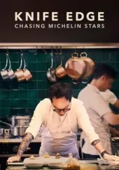 Na ostrzu noża: w pogoni za Gwiazdkami Michelin