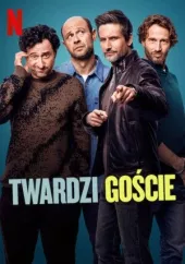 Twardzi goście