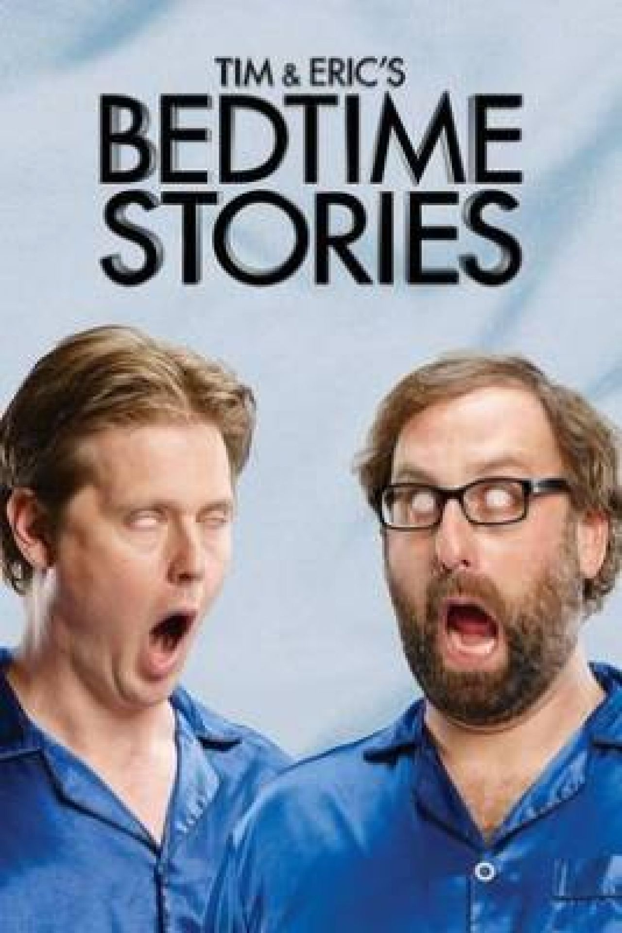 Tim and Eric’s Bedtime Stories serial (2014) naEKRANIE.pl