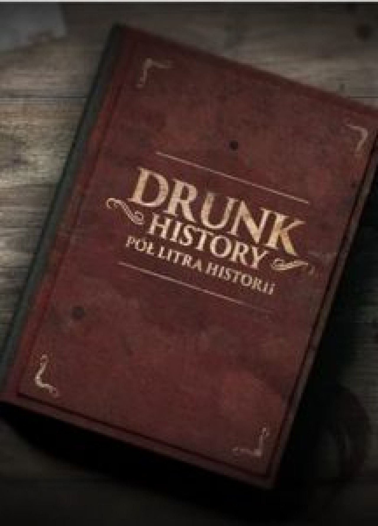Drunk History – Pół litra historii - serial (2017) - naEKRANIE.pl
