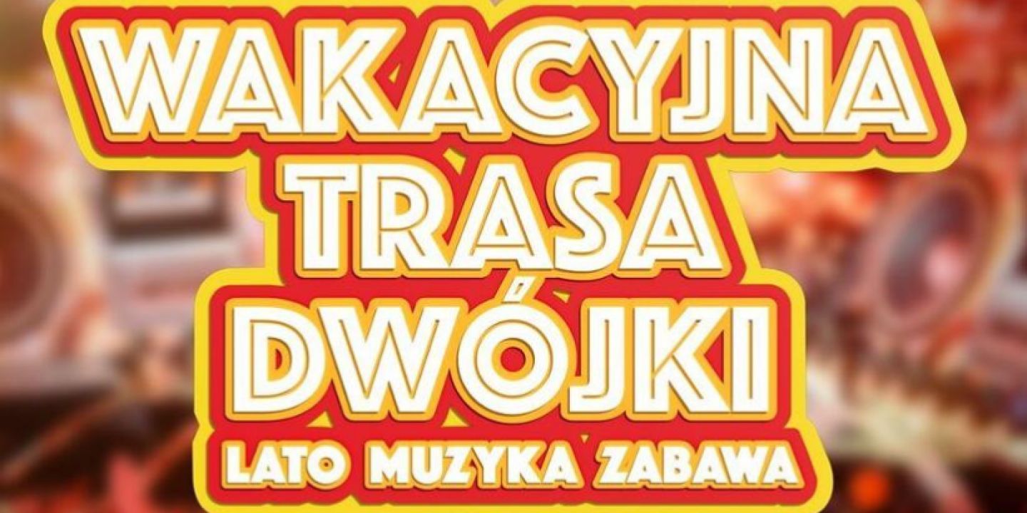 Wakacyjna trasa Dwójki: miasta, gwiazdy, program, emisja