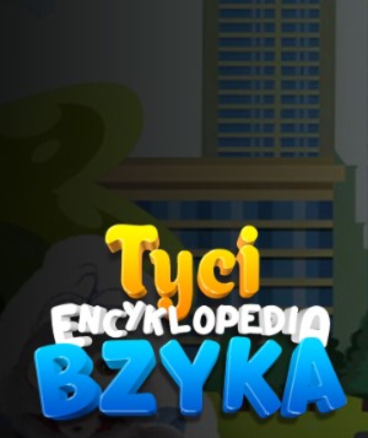 Tyci encyklopedia Bzyka - serial - naEKRANIE.pl